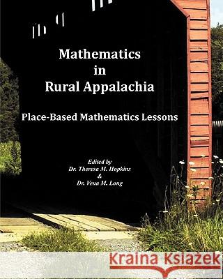 Mathematics In Rural Appalachia: Place-Based Mathematics Lessons