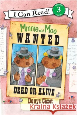 Minnie and Moo Wanted Dead or Alive
