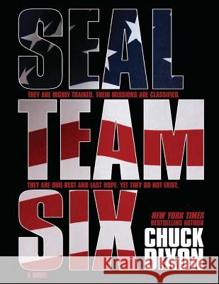 SEAL Team Six: The Novel: (Large Format)
