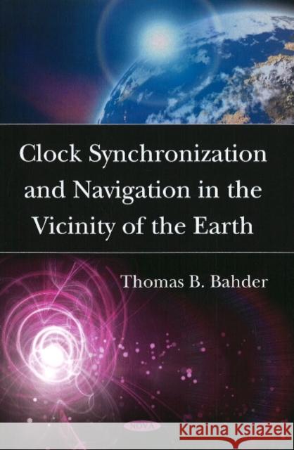 Clock Synchronization & Navigation in the Vicinity of the Earth