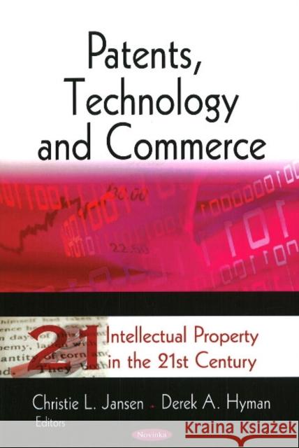 Patents, Technology & Commerce