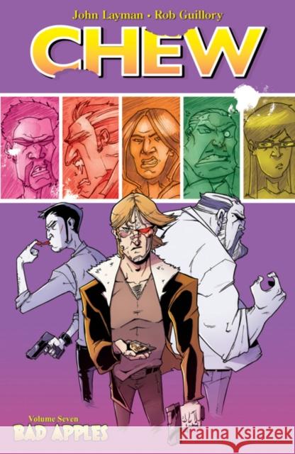 Chew Volume 7: Bad Apples