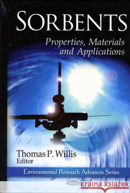 Sorbents: Properties, Materials & Applications