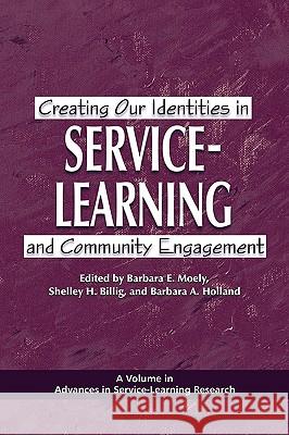 Creating Our Identities in Service-Learning and Community Engagement (PB)