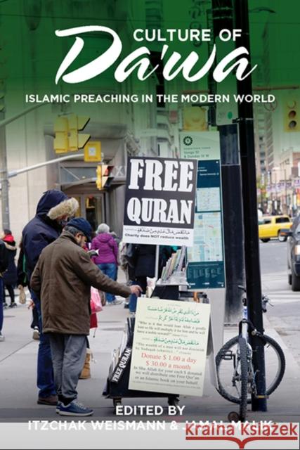 Culture of Da'wa: Preaching in the Modern World