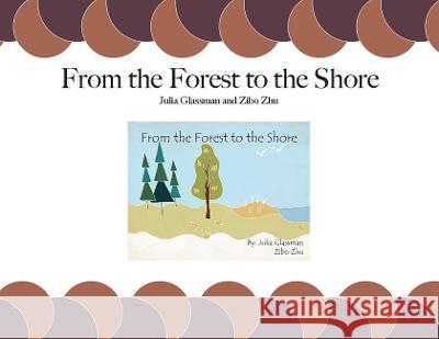 From the Forest to the Shore