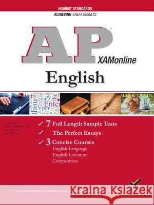 AP English: Language, Literature, and Composition Exam, 2018 Edition (College Test Preparation)