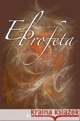 El Profeta / The Prophet