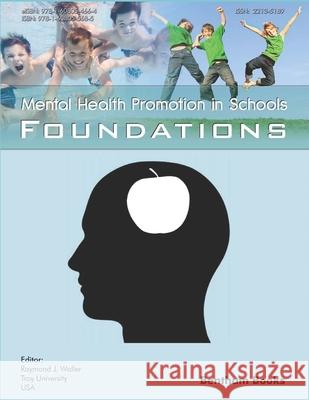 Foundations: Mental Health Promotion in Schools