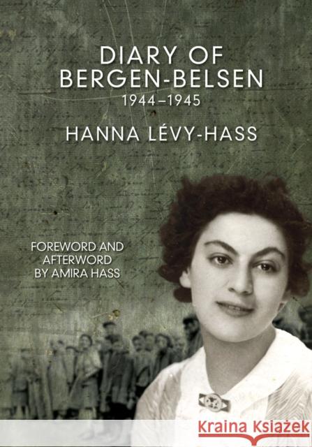 Diary of Bergen-Belsen: 1944-1945