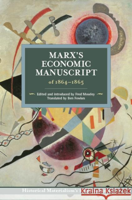 Marx's Economic Manuscript of 1864-1865