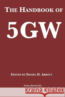 The Handbook of 5GW: A Fifth Generation of War?