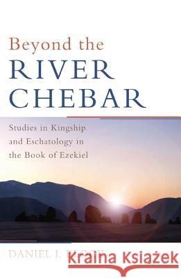 Beyond the River Chebar