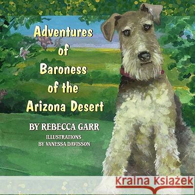 Adventures of Baroness of the Arizona Desert