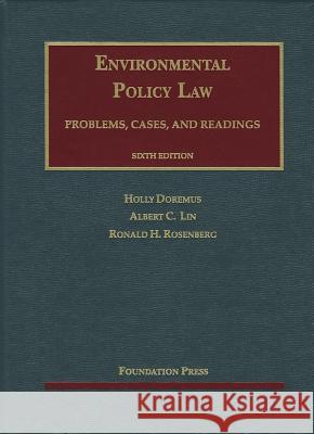 Environmental Policy Law: Problems, Cases, and Readings