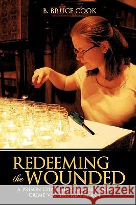 Redeeming the Wounded