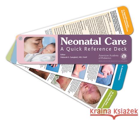Neonatal Care: A Quick Reference Deck