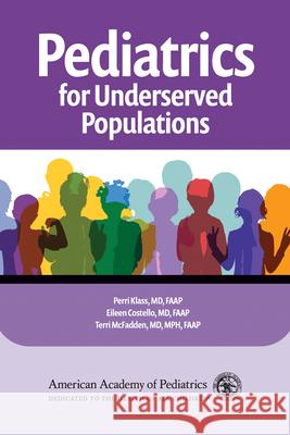 Pediatrics for Underserved Populations