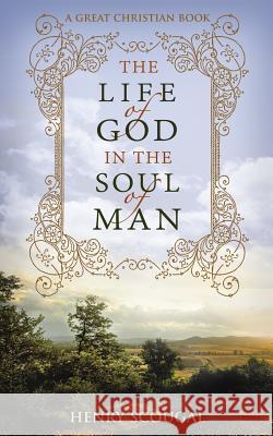 The Life of God in the Soul of Man