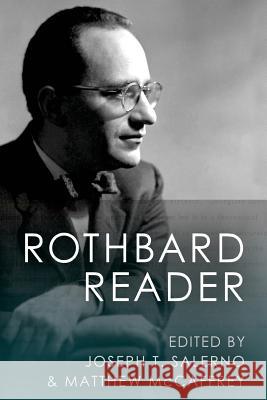 The Rothbard Reader