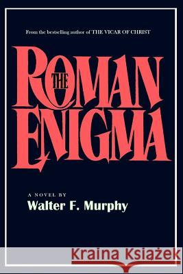 The Roman Enigma