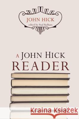 A John Hick Reader