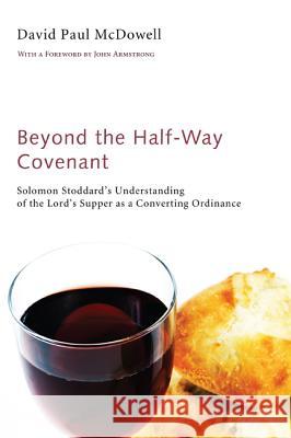 Beyond the Half-Way Covenant