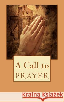 A Call to Prayer