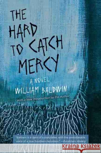 The Hard to Catch Mercy