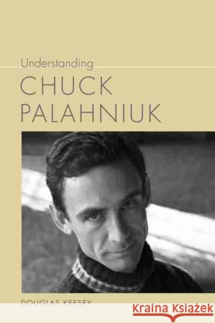 Understanding Chuck Palahniuk