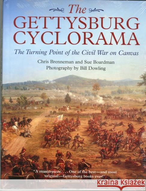 The Gettysburg Cyclorama: The Turning Point of the Civil War on Canvas
