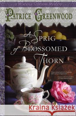 A Sprig of Blossomed Thorn