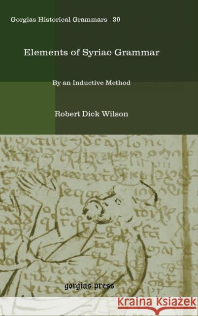 Elements of Syriac Grammar: By an Inductive Method