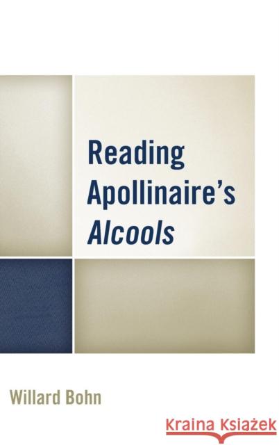 Reading Apollinaire's Alcools