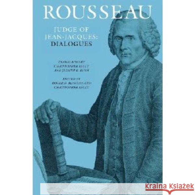 Rousseau, Judge of Jean-Jacques: Dialogues