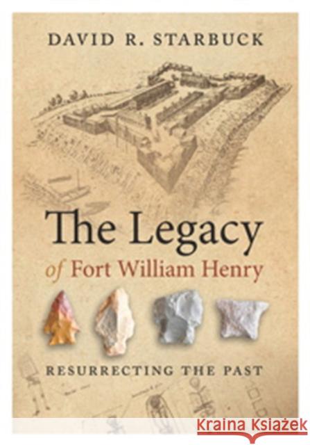 The Legacy of Fort William Henry