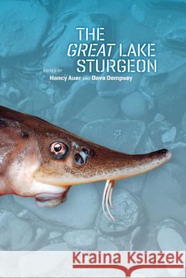 The Great Lake Sturgeon