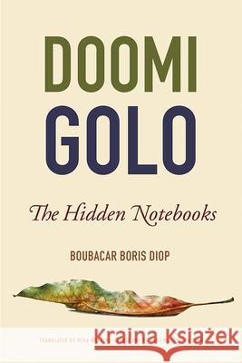 Doomi Golo--The Hidden Notebooks
