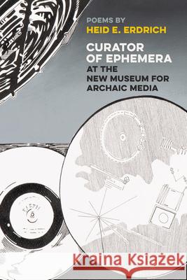 Curator of Ephemera at the New Museum for Archaic Media