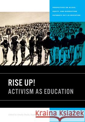 Rise Up!: Activism as Education