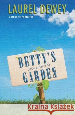 Betty's (Little Basement) Garden