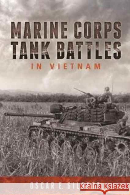 Marine Corps Tank Battles in Vietnam