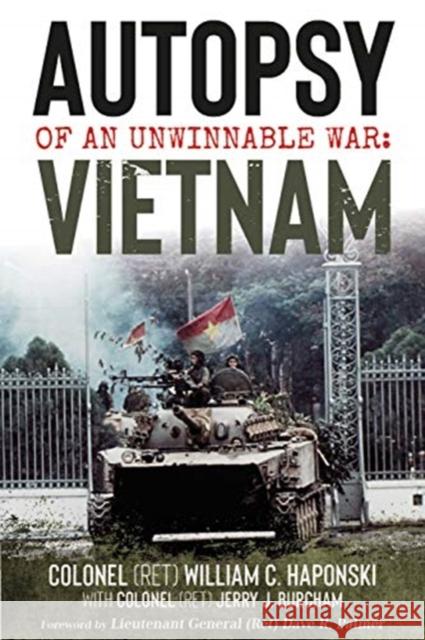 Autopsy of an Unwinnable War: Vietnam