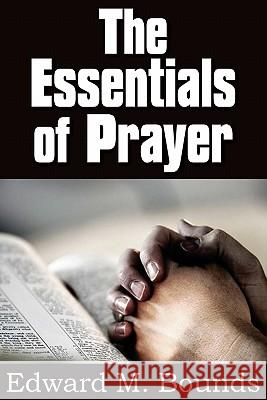 The Essentials of Prayer