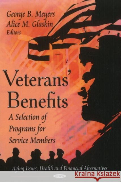 Veterans' Benefits: A Selection of Programs for Service Members