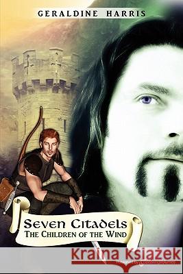 The Children of the Wind: Seven Citadels
