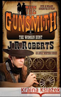 The Woman Hunt: The Gunsmith
