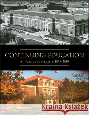 Continuing Education at Purdue University, 1975-2019