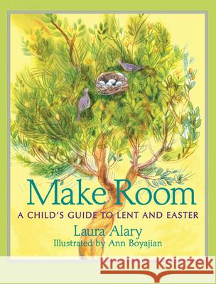 Make Room: A Child's Guide to Lent and Easter