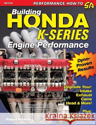 Building Honda K-Series Engine Performance
